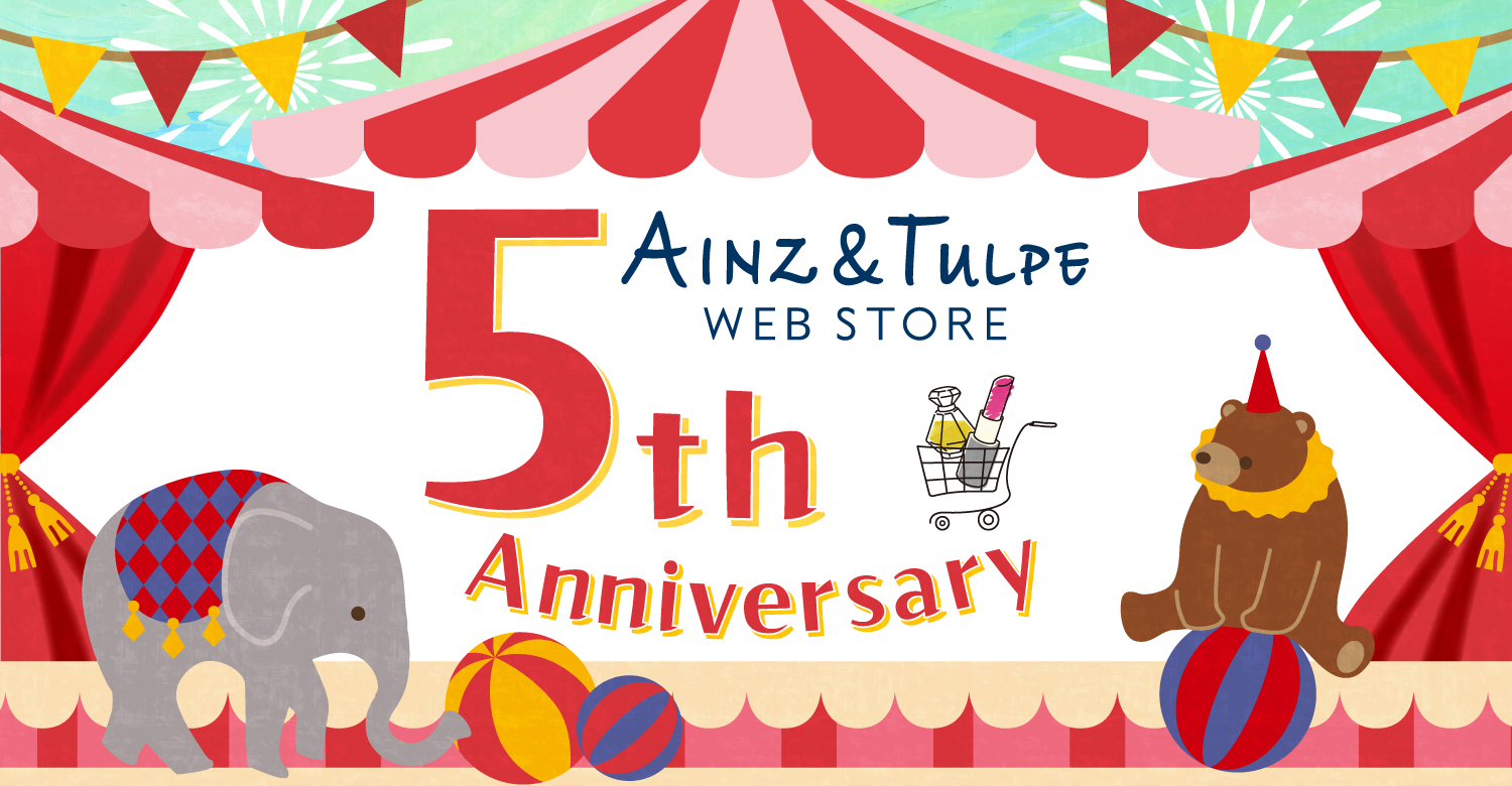 アインズ&トルペWEBSTORE 【WEBSTORE限定】5周年Anniversary!!